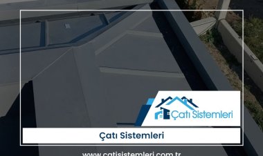 Adapazarı Çatı Sistemleri