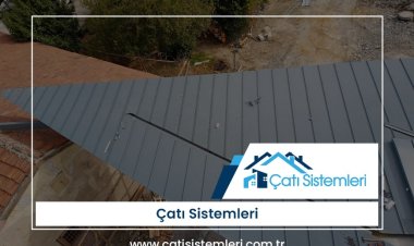 Mersin Çatı Sistemleri