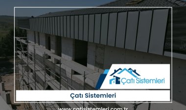 Adana Çatı Sistemleri