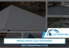 Sancaktepe Metal Kenet Çatı Sistemleri