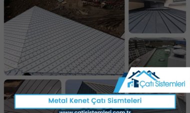 Mimar Sinan Mahallesi Metal Kenet Çatı Sistemleri